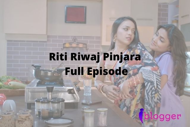 Riti Riwaj Pinjara Full Episode
