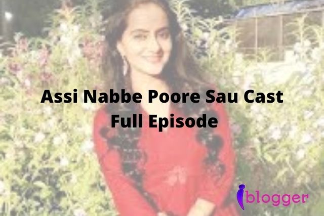 Assi Nabbe Poore Sau Full Episode