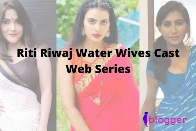 Riti Riwaj Water Wives Web Series