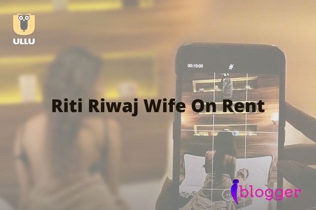 Riti Riwaj Wife On Rent